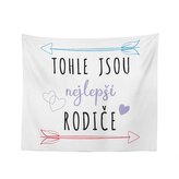 Deka Tohle jsou nejlepší rodiče: 150x120 cm