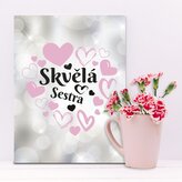 Dárková cedulka Skvělá sestra: 30x40 cm