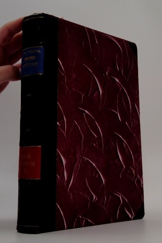 Ilustrované Dějiny světové díl IV novověk II