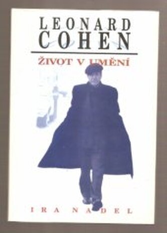 Leonard Cohen život v umění