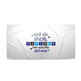 Ručník Když Bůh stvořil tatínky: 50x100 cm