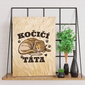 Dárková cedulka Kočičí táta: 30x40 cm