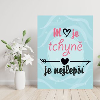 Dárková cedulka Moje tchyně je nejlepší: 30x40 cm