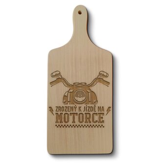 Prkénko Zrozený k jízdě na motorce