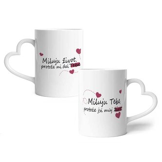 Hrnky Miluji život, protože mi dal tebe...: 2ks 330ml