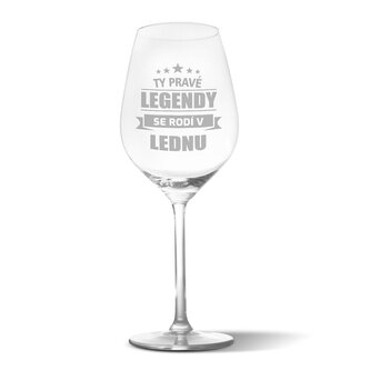 Sklenička na víno Ty pravé legendy se rodí v lednu: 49 cl