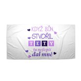 Ručník Když Bůh stvořil tety: 50x100 cm