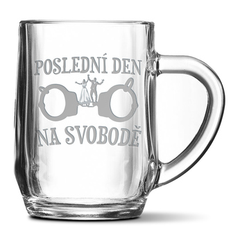 Půllitr Poslední den na svobodě: 0,5