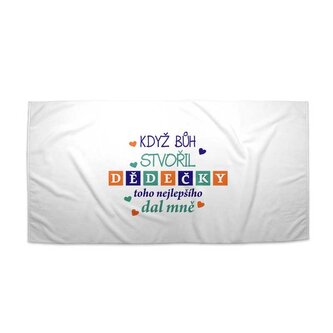Ručník Když Bůh stvořil dědečky: 30x50 cm