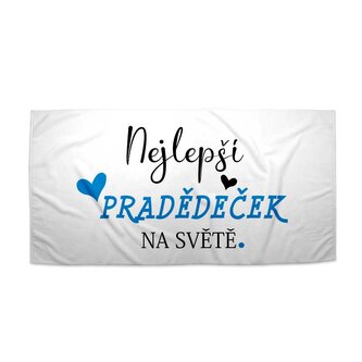 Ručník Nejlepší pradědeček na světě: 50x100 cm