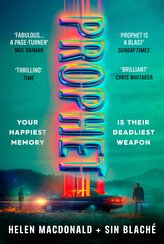 Prophet: ´Fabulous...a page-turner´ Neil Gaiman