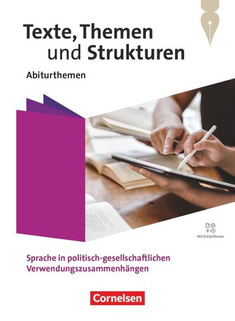 Texte, Themen und Strukturen.Qualifikationsphase - Abiturthemen - Sprache in politisch-gesellschaftlichen Verwendungszusammenhän