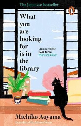 What You Are Looking for is in the Library: The uplifting Japanese fiction bestseller