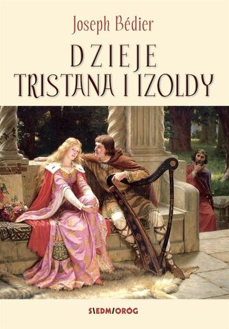 Dzieje Tristana i Izoldy wyd. 2024 Dzieje Tristana i Izoldy wyd. 2024