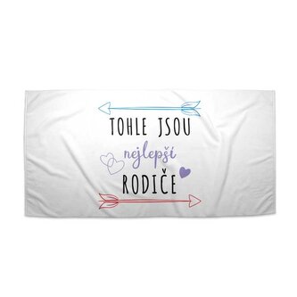Ručník Tohle jsou nejlepší rodiče: 30x50 cm