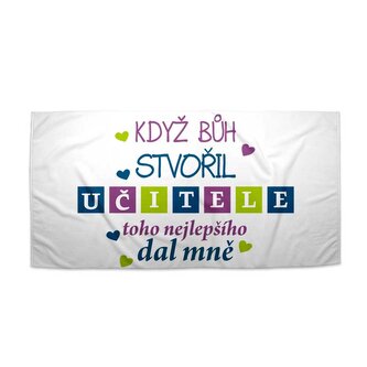 Ručník Když Bůh stvořil učitele: 30x50 cm