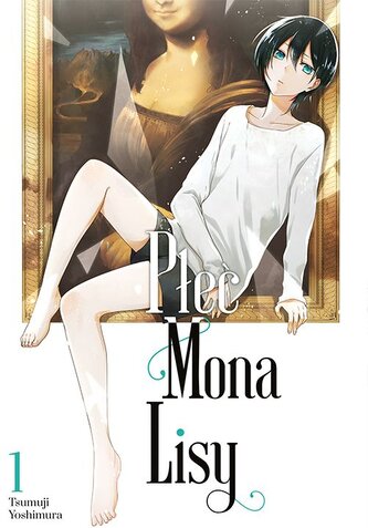Płeć Mona Lisy. Tom 1 Płeć Mona Lisy. Tom 1