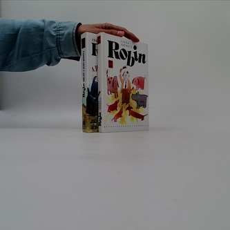 Robin, Robin druhý a jeho rodina (série)