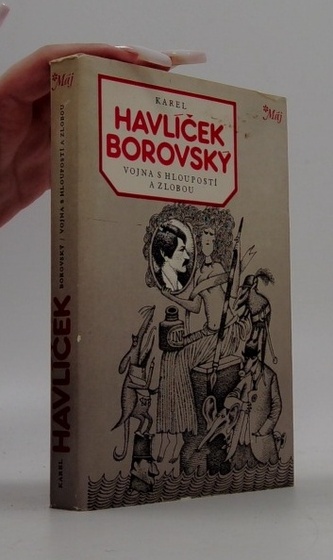 Vojna s hloupostí a zlobou