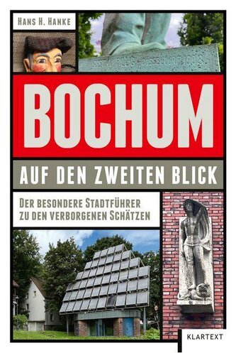 Bochum auf den zweiten Blick