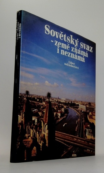 Sovětský svaz - země známá i neznámá