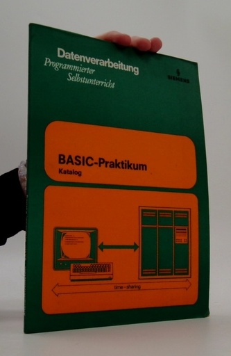 Datenverarbeitung: Programmierter Selbstunterricht, BASIC-Prakti