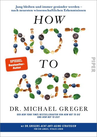 How Not to Age How Not to Age