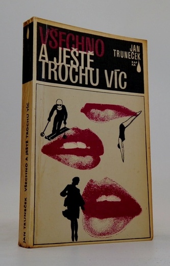 Všechno a ještě trochu víc