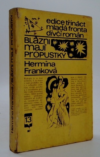 Blázni mají propustky
