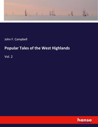 Popular Tales of the West Highlands