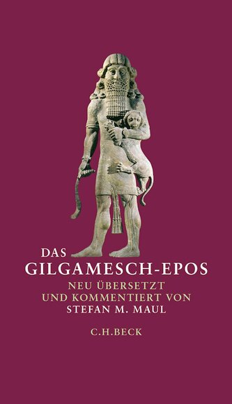 Das Gilgamesch-Epos Das Gilgamesch-Epos