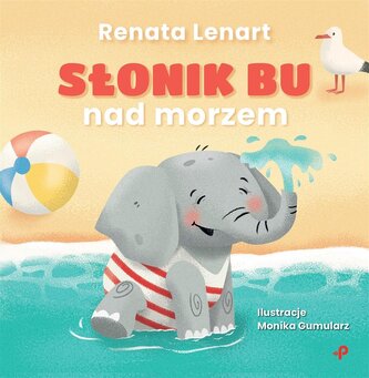 Słonik Bu nad morzem Słonik Bu nad morzem