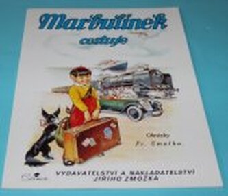 Marbulínek cestuje