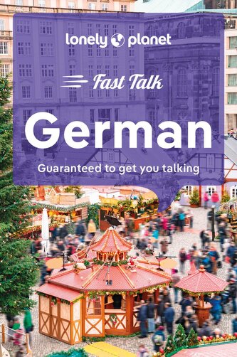 Lonely Planet Fast Talk German