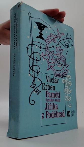 Paměti českého krále Jiříka z Poděbrad