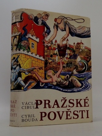Pražské pověsti Pražské pověsti