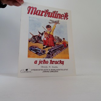 Marbulinek a jeho hračky