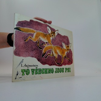 To všechno jsou psi