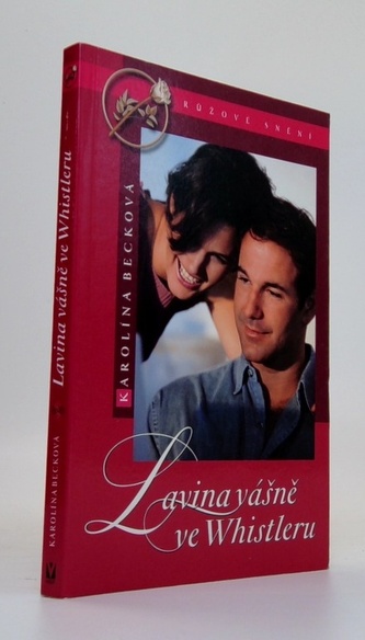 Lavina vášně ve Whistleru