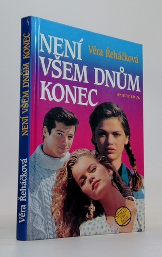 Není všem dnům konec