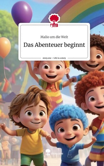 Das Abenteuer beginnt. Life is a Story - story.one