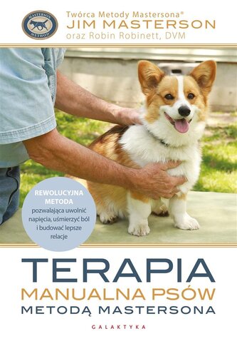 Terapia manualna psów metodą Mastersona Terapia manualna psów metodą Mastersona