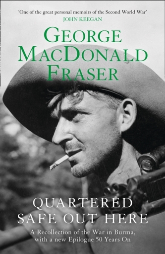 Quartered Safe Out Here - Fraser, George MacDonald