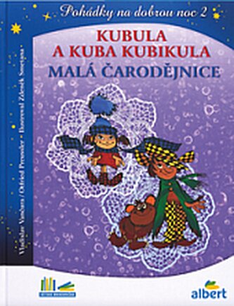 Kubula a Kuba Kubikula Malá čarodějnice - pohádky na dobrou noc