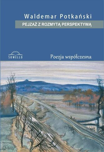 Pejzaż z rozmytą perspektywą Pejzaż z rozmytą perspektywą