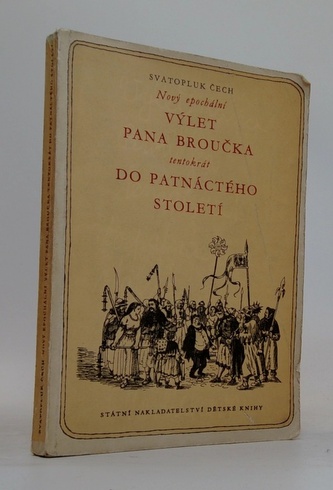 Nový epochální výlet pana Broučka tentokrát do patnáctého stolet