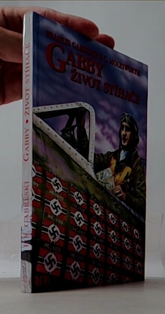 Gabby život stíhače