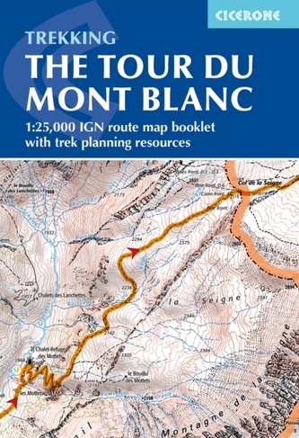 Tour du Mont Blanc Map Booklet Tour du Mont Blanc Map Booklet