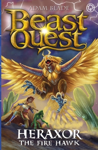 Beast Quest: Heraxor the Fire Hawk Beast Quest: Heraxor the Fire Hawk