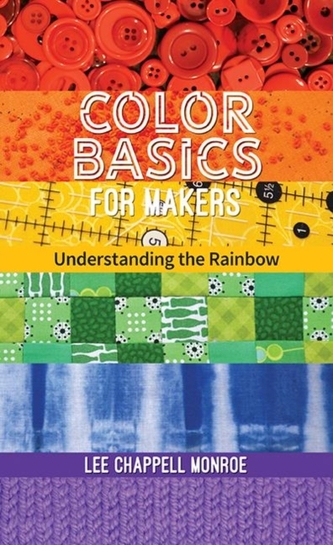 Color Basics for Makers Color Basics for Makers